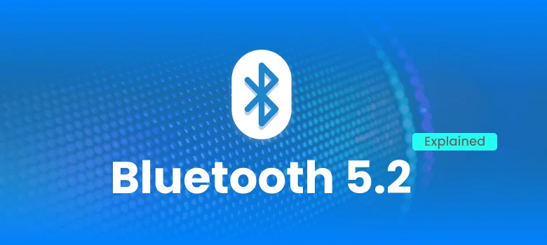 Bluetooth: Características y Diferencias de todas sus versiones